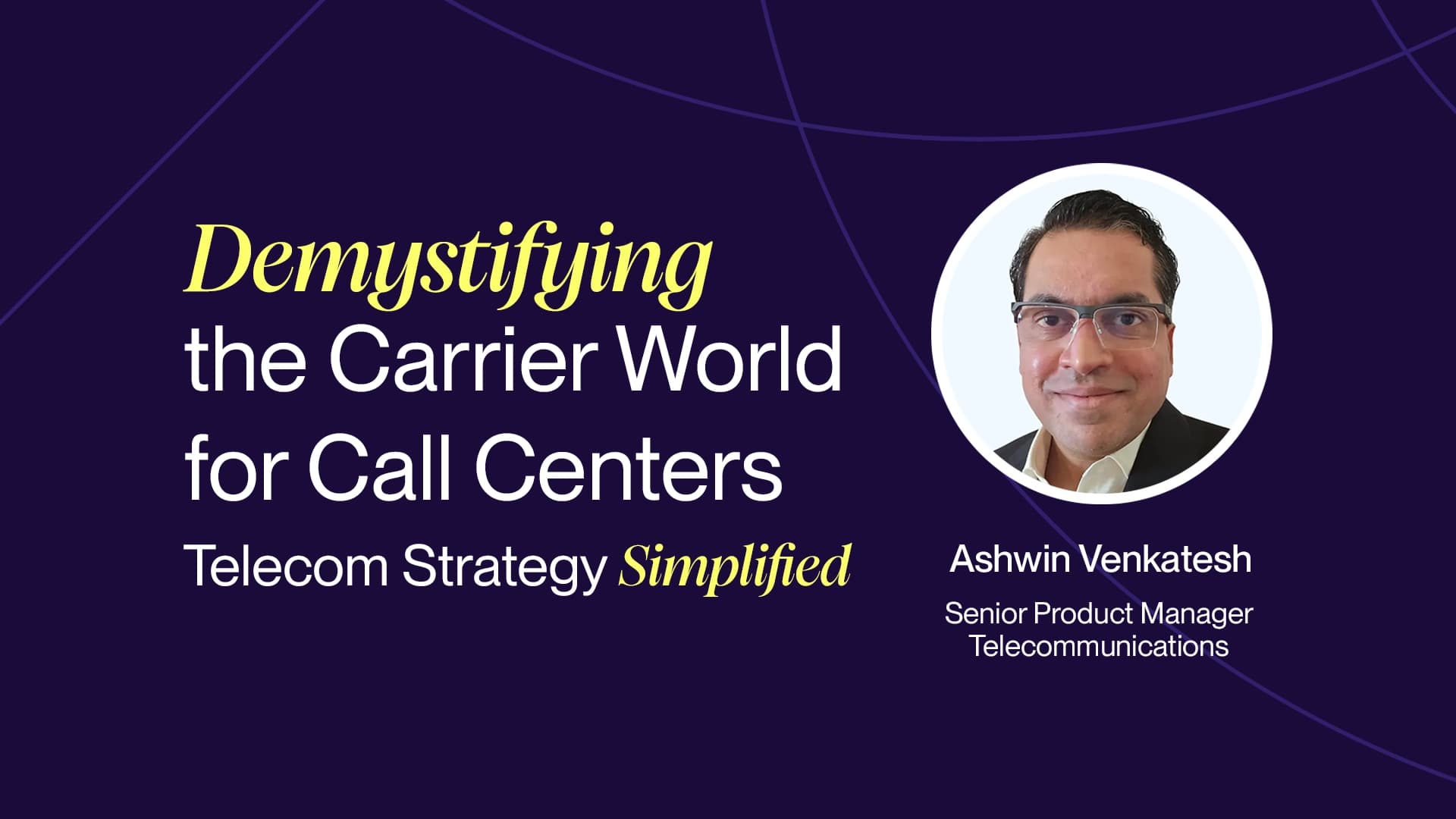 Demystifying the Carrier World for Call Centers