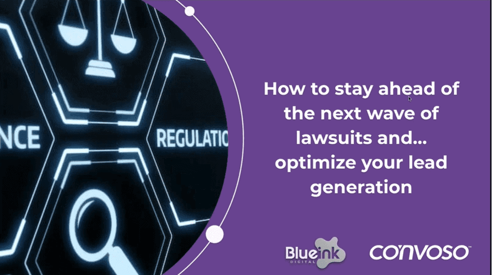 Stay Ahead of Lawsuits and Optimize Lead Generation