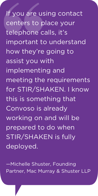Michelle Shuster Call-Center software help for STIR SHAKEN.