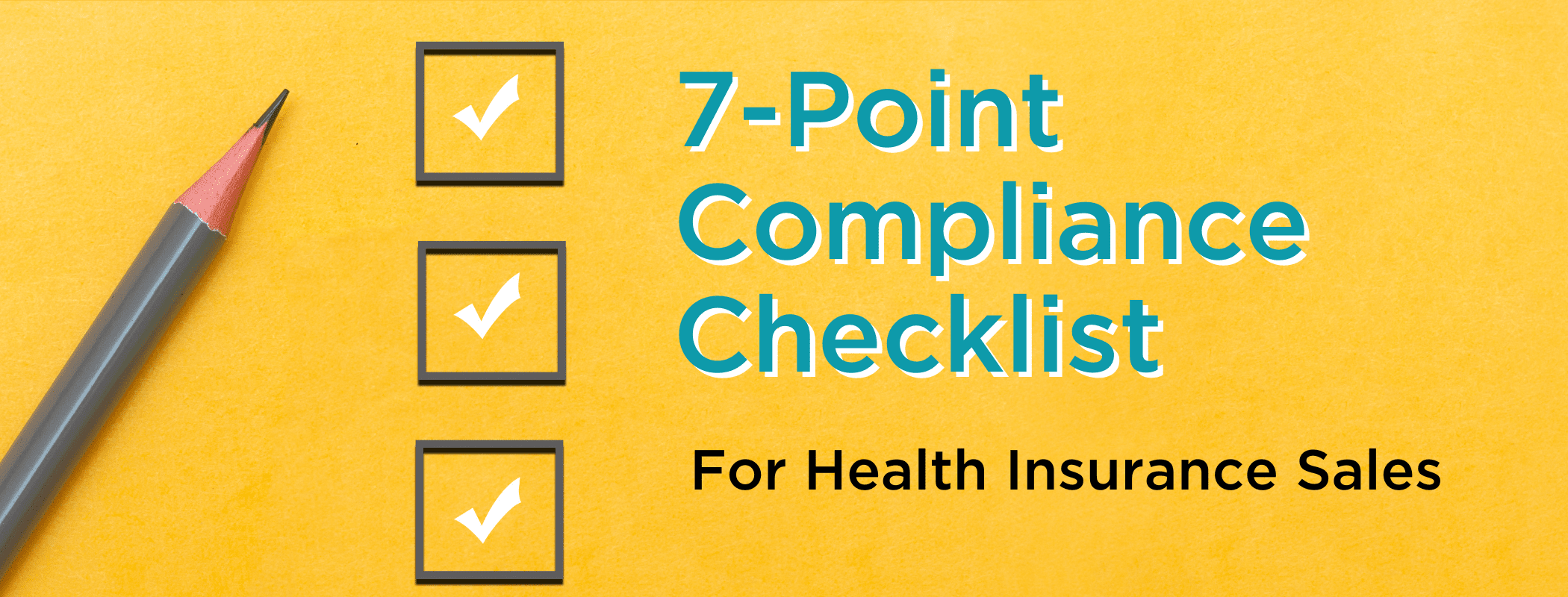 7-Point Compliance Checklist for Health Insurance Sales